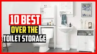 ✅Top 10 Best Over The Toilet Storage in 2024