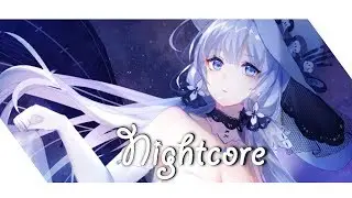 Nightcore - Hold Me