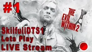 The Evil Within 2  -------New nightmares --------- (PART 1)