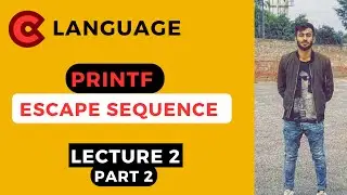 C language for beginners lect 3 || Use of Escape Sequence in C part 2 #computerscience #clanguage