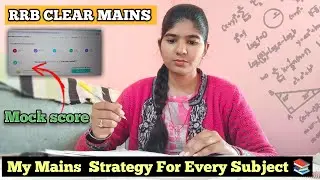 RRB Clerk Mains Preparation strategy | My 1st Mains Full Mock Score #rrbclerk