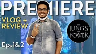 THE RINGS OF POWER REVIEW | IS IT WORTH IT? | GLOBAL FAN SCREENING VLOG