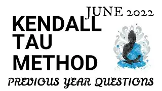 Kendall's Tau// MAPC 006 JUNE 2022