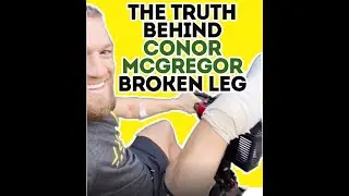Conor McGregor reveals the TRUTH Behind his Broken leg at UFC 264 against Dustin Poirier