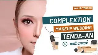 COMPLEXION MAKEUP TENDAAN TAHAN SEHARIAN