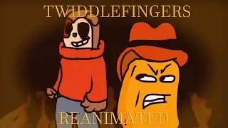 twiddlefinger Reanimated