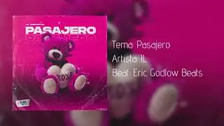 JL- Pasajero (Eric Godlow Beats)