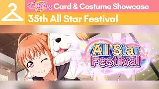 SIFAS Card and Costume Showcase || 35th All Star Festival