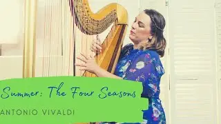Summer from The Four Seasons by Vivaldi : HarpistKeziah