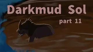 Darkmud Sol・AU MAP part [11]