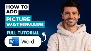 How to Add Picture Watermark in Microsoft Word [2025 Guide]