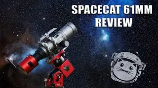 William Optics SpaceCat 61mm Review - Updated