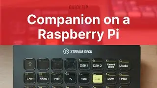 Run Companion on a Raspberry Pi // Quick Tip