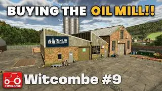 STARTING LINSEED OIL PRODUCTION!! Witcombe FS25 Timelapse Farming Simulator 25 Ep 9
