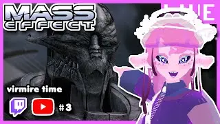 [VOD] Mass Effect - Part 3