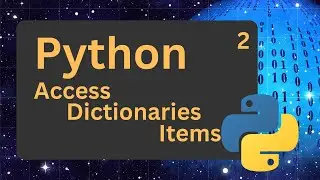 Python for Beginners | Python Access Dictionary Items