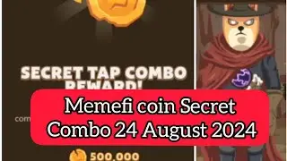 Memefi coin Secret Combo 24 August 2024