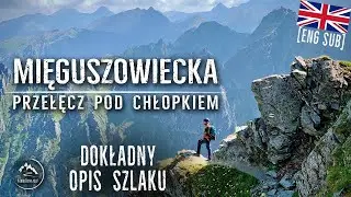 Mięguszowiecka Przełęcz pod Chłopkiem - High Tatra Mountains [eng. sub]