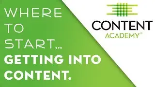 Where to start? Getting into Content! | Content Strategy