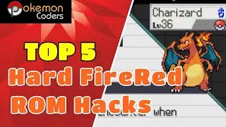 Master the Flames: Tackling the Top 5 Most Brutal FireRed Pokemon ROM Hacks!