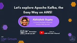 Let's explore Apache Kafka, the Easy Way on AWS!