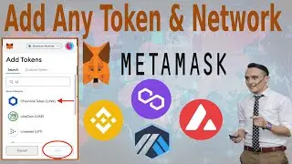 Add Networks and Tokens to MetaMask, BNB, Polygon, Avalanche, Arbitrum