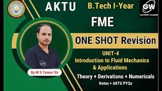 FME I UNIT-4 I Fluid Mechanics ONE SHOT REVISION I by M S Tomer Sir I Gateway Classes