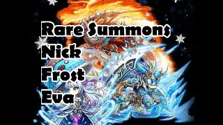 Brave Frontier: Rare Summons Part 60 - #Nick|Frost|Eva