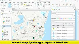 07: How to Change Symbology of layers in ArcGIS Pro