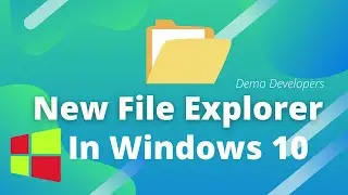 New File Manager For Windows 10 | How To Open | Demo Developers