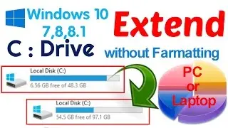 How to Extend Local C : Drive Without Formatting  PC or Laptop