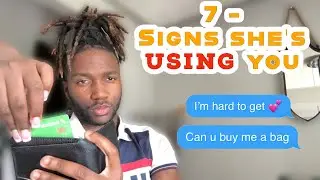 7 signs the girl you like is just using you !