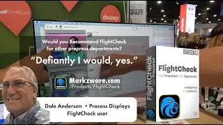 FlightCheck Customer Spotlight - Process Displays (Prepress dept)
