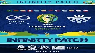 PES 6 Infinity | Copa America 2019 Patch