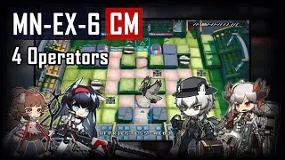 [Arknights] - MN-EX-6 | Challenge Mode
