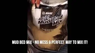 Mud Bed Mix - No mess & perfect way to mix it!
