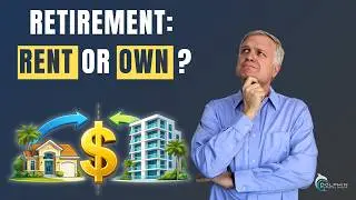 Cheaper to Rent Vs. Own in Retirement?  How recent conditions are suggesting renting may be better.