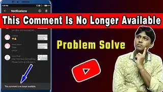 This Comment Is No Longer Available 2021 | This Comment Is No Longer Available Problem Solve