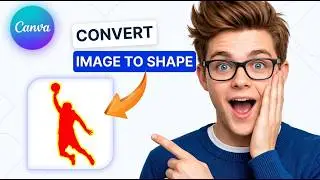 How to Convert Image to Custom Shape and Outline in Canva [2026] [Complete Guide]