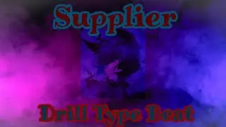 SUPPLIER - ALASTOR | UK Drill Type Beat | 2021
