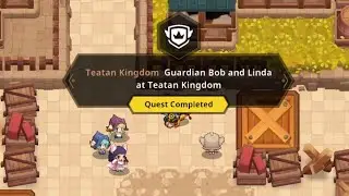 ( World 2 ) Guardian Bob and Linda at Teatan Kingdom Quest Walkthrough | Guardian Tales