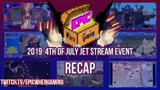 2019 4th of July Jet Stream Event RECAP