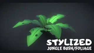 How to make stylized jungle bush/foliage (Maya, Substance Designer, Substance Painter)