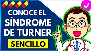 🔴 ¿Qué es el SÍNDROME DE TURNER y porque se produce? 👧 [Explicación Genética y Sencilla] 🧬