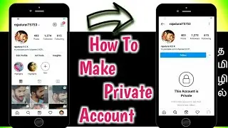 How To Make Your Instagram Account Private In Tamil | How To Hide Instagram Profile