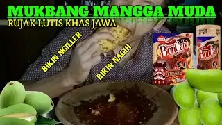 Mukbang MANGGA MUDA Bikin NgiLLer dan Nagihh