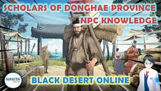 Scholars of Donghae Province Character Knowledge - Black Desert Online [BDO Guide]