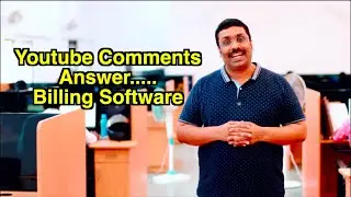 Youtube comments and answer.... Billing software
