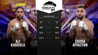 Zhora Ayvazyan vs Ali Kabdula | #EagleFC51 Full Fight