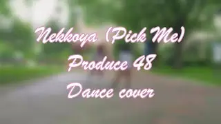 Produce 48 - Nekkoya Dance Cover